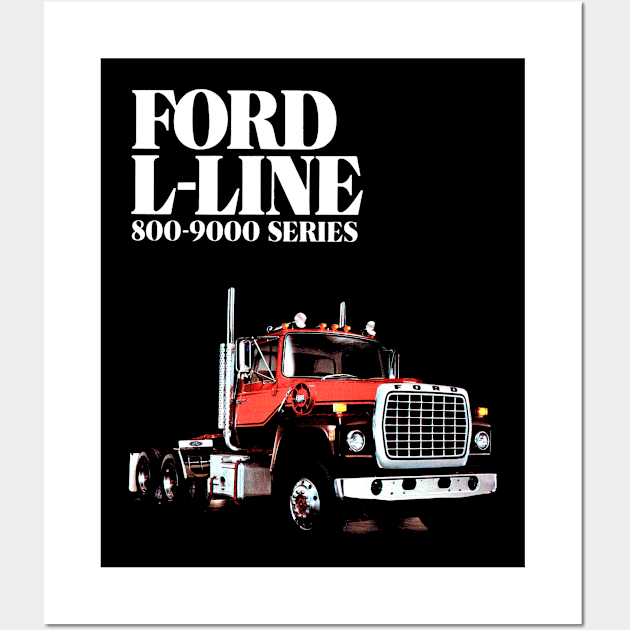 FORD L-LINE TRUCKS - advert Wall Art by Throwback Motors